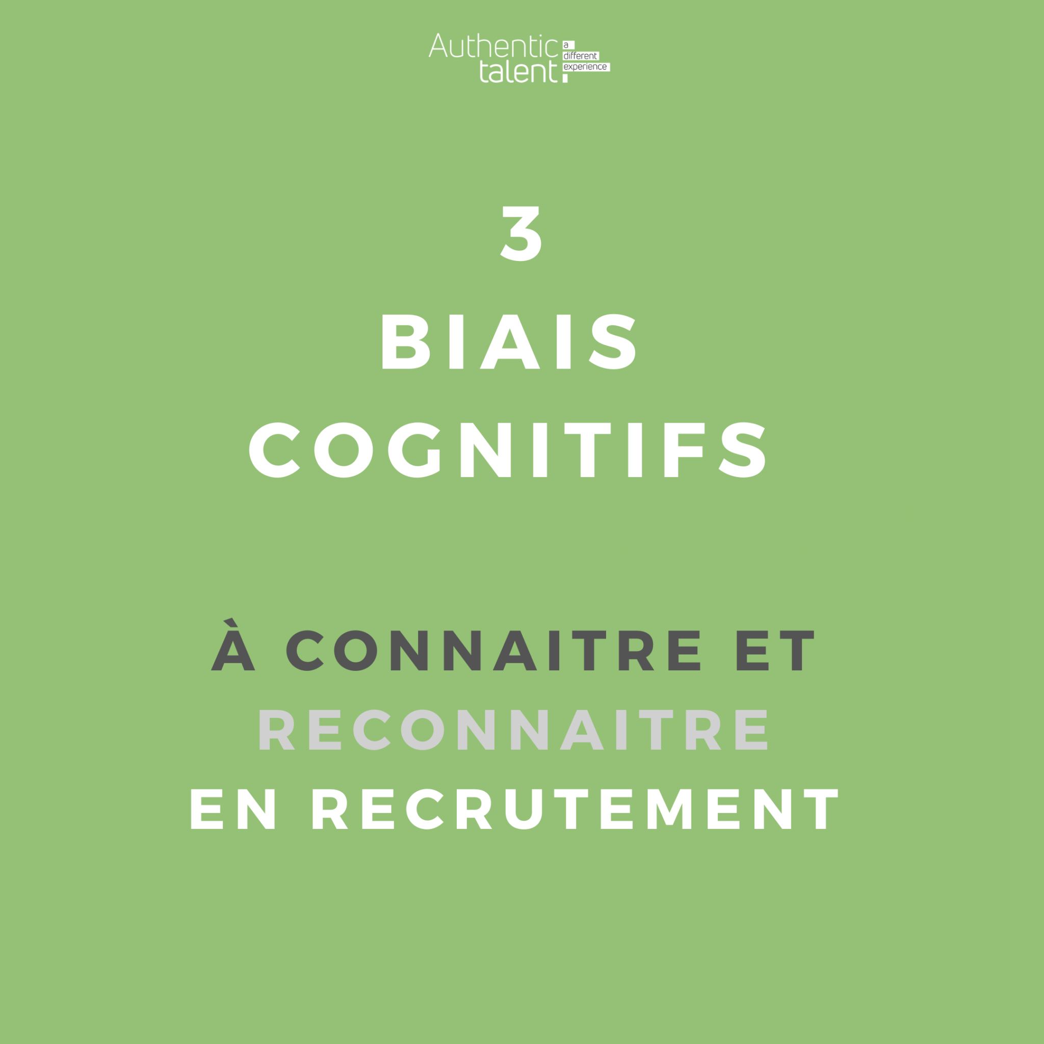 3 biais cognitifs à connaitre et reconnaitre en recrutement - Police de caractère