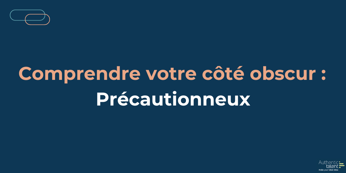 Précautionneux